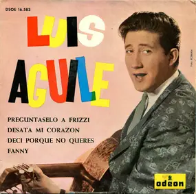 Luis Aguilé - Preguntaselo A Frizzi