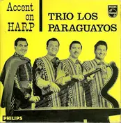 Luis Alberto Del Parana Y Los Paraguayos - Accent On Harp
