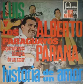 Luis Alberto Del Parana Y Los Paraguayos - Historia De Un Amor