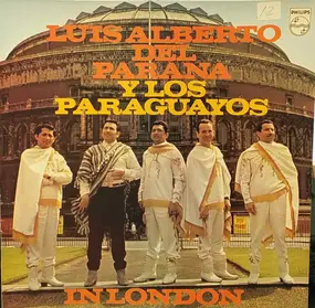 Luis Alberto Del Parana Y Los Paraguayos - In London