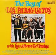 LP - Luis Alberto del Parana y Los Paraguayos - The Best Of Los Paraguayos With Luis Alberto Del Parana