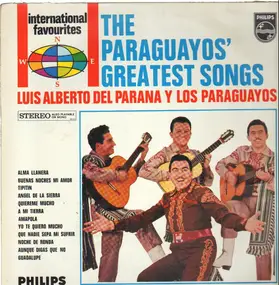 Luis Alberto Del Parana Y Los Paraguayos - The Paraguayos' Greatest Songs