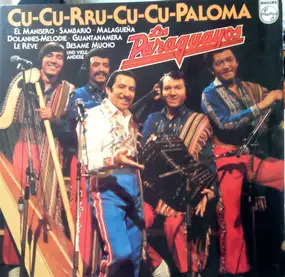 Luis Alberto Del Parana Y Los Paraguayos - Cu-Cu-Rru-Cu-Cu Paloma