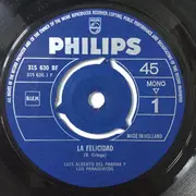 7inch Vinyl Single - Luis Alberto del Parana y Los Paraguayos - La Felicidad / La, La, La