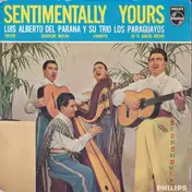 Luis Alberto del Parana - Sentimentally Yours
