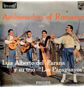 Luis Alberto del Parana - Ambassadors Of Romance