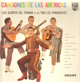 Luis Alberto del Parana - Canciones De Las Americas