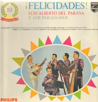Luis Alberto Del Parana - Felicidades