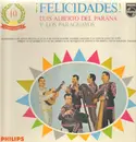LP - Luis Alberto Del Parana - Felicidades