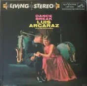 Luis Arcaraz Y Su Orquesta - Dance Break