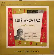 Luis Arcaraz Y Su Orquesta - Sweet And Swing
