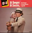 LP - Luis Aragon Et Son Orchestre Argentin - 16 Tangos 16 Succès