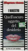 VHS - Luis Buñuel - Quell'oscuro oggetto del desiderio / That Obscure Object of Desire - Italian