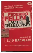 Luis Bacalov , Federico Fellini - La Citta' Delle Donne