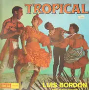 Luis Bordón - Tropical