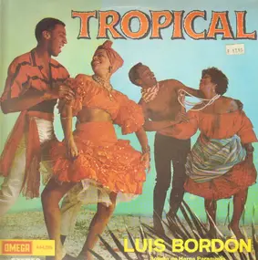 Luis Bordon - Tropical