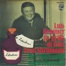 7inch Vinyl Single - Luis Brunner - Ja, Grüß Di Gott, Frau Stirlimann / Der Maxl Wollt' Nach Maxlrain