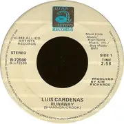 7inch Vinyl Single - Luis Cardenas - Runaway / Still Waiting