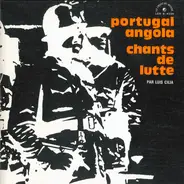 Luis Cilia - Portugal-Angola: Chants De Lutte