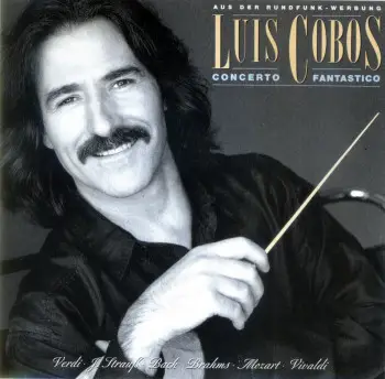 Luis Cobos - Concerto Fantastico