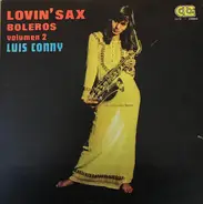 Luis Conny - Lovin' Sax Boleros Volume 2