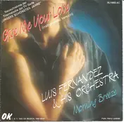 Luis Fernandez and His Orchestra - Give Me Your Love