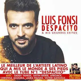 Luis Fonsi - Despacito & Mis Grandes Exitos