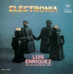 Luis & His Elec Enriquez - Electronia