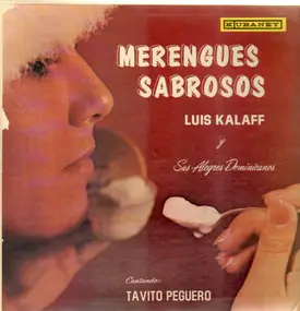 Luis Kalaff Y Sus Alegres Dominicanos - Merengues Sabrosos