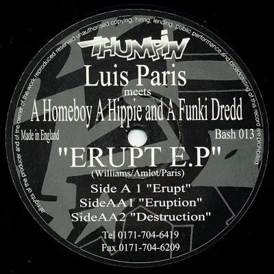 Luis Paris Meets A Homeboy, A Hippie & A Funki Dredd - Erupt E.P