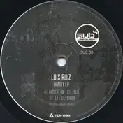 LUIS RUIZ - Trinity EP