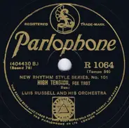 Luis Russell And His Orchestra / Louis Armstrong And His Orchestra - High Tension / Knockin' A Jug