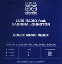 12inch Vinyl Single - Luis Radio Feat. Sabrina Johnston - House Music Remix
