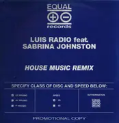 12inch Vinyl Single - Luis Radio Feat. Sabrina Johnston - House Music Remix