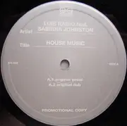12inch Vinyl Single - Luis Radio Feat. Sabrina Johnston - House Music - Promo