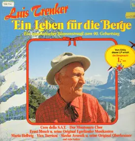 Luis Trenker - Ein Leben für die Berge