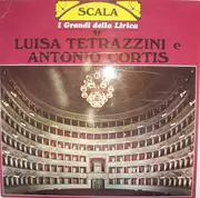 LP - Luisa Tetrazzini / Antonio Cortis - I Grandi Della Lirica
