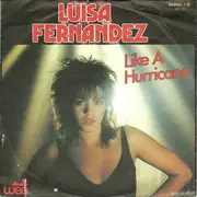 7inch Vinyl Single - Luisa Fernandez - Like A Hurricane