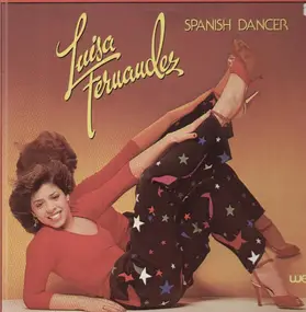 luisa fernandez - Spanish Dancer