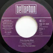 7inch Vinyl Single - Luisa Fernandez & Peter Kent - Dos Horas Mas / Amigos
