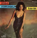 7inch Vinyl Single - Luisa Fernandez - Take Me