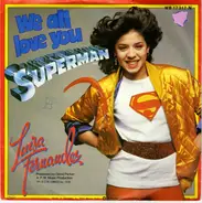 Luisa Fernandez - We All Love You Superman / Back In The City