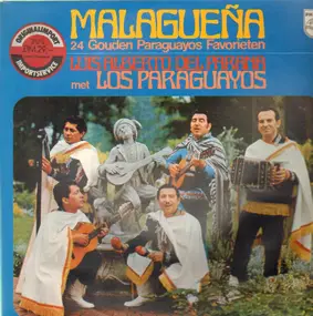 Luis Alberto Del Parana Y Los Paraguayos - Malagueña