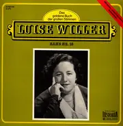 Luise Willer - Opernarien und Szenen