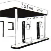 Luise Pop - Gas Station / Turn It Off