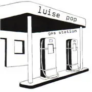 7inch Vinyl Single - Luise Pop - Gas Station / Turn It Off