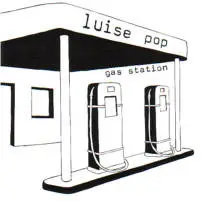 Luise Pop - Gas Station / Turn It Off