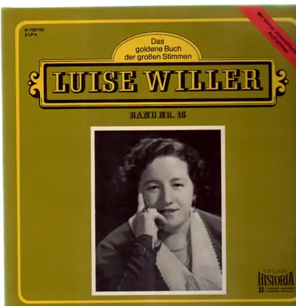 Luise Willer - Das Goldene Buch der Großen Stimmen
