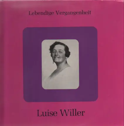 Luise Willer - Luise Willer