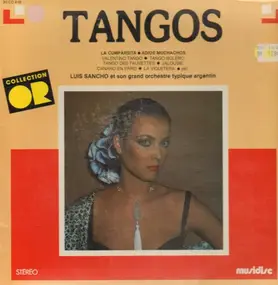 Luis Sancho Et Son Grand Orchestre Typique Argent - Tangos